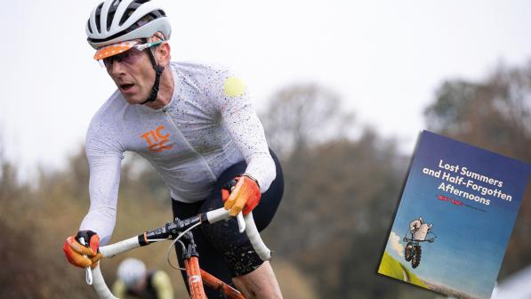 A man in race-fit Lycra cycling kit which is splashed with mud is riding a cyclocross bike in the country. Inset on the image is a cover pic of a book called Lost Summers and Half-Forgotten Afternoons